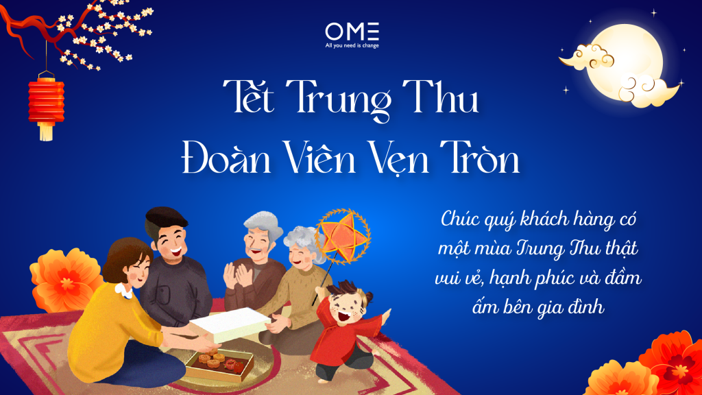 Mừng Tết Trung Thu – Đoàn Viên Vẹn Tròn