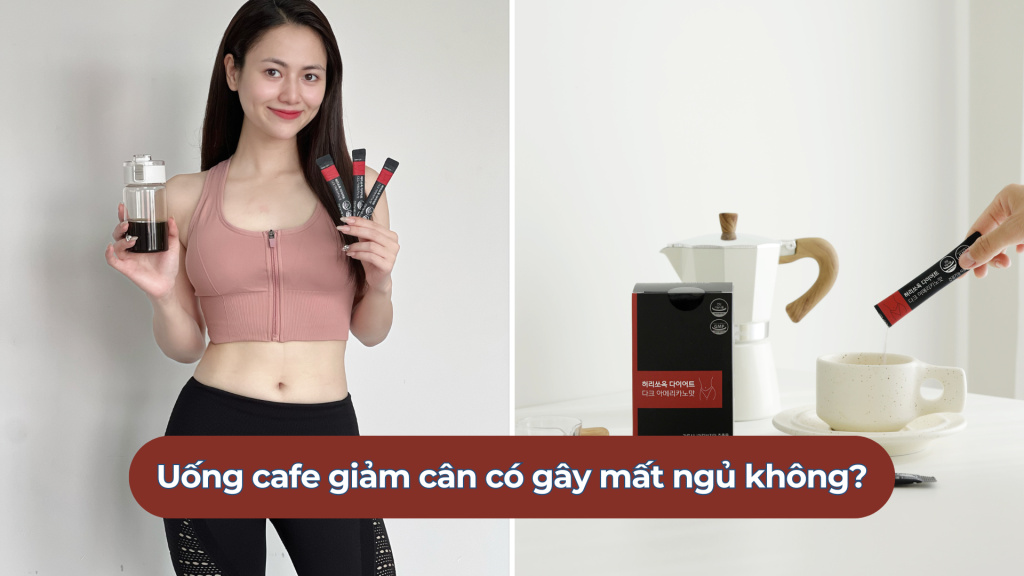 Uống cafe giảm cân có gây mất ngủ không?